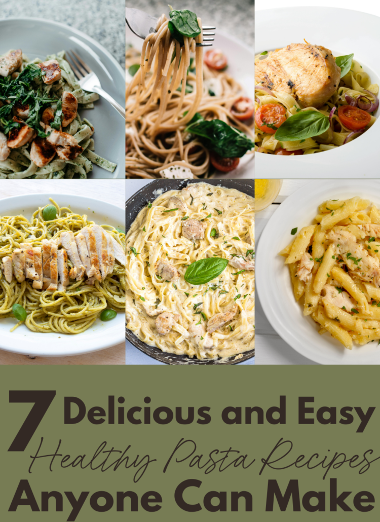 Easy Healthy Chicken Pasta Recipes